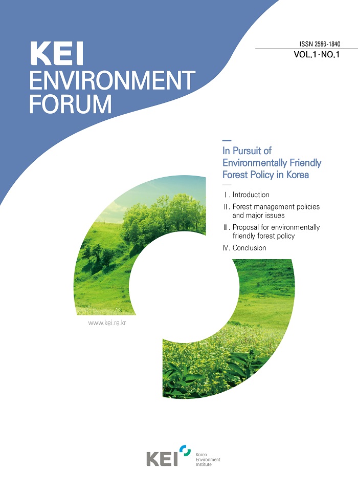 [KEI Environment Forum] Vol 1. No 1 'In Pursuit of Environmentally Friendly Forest Policy in Korea'