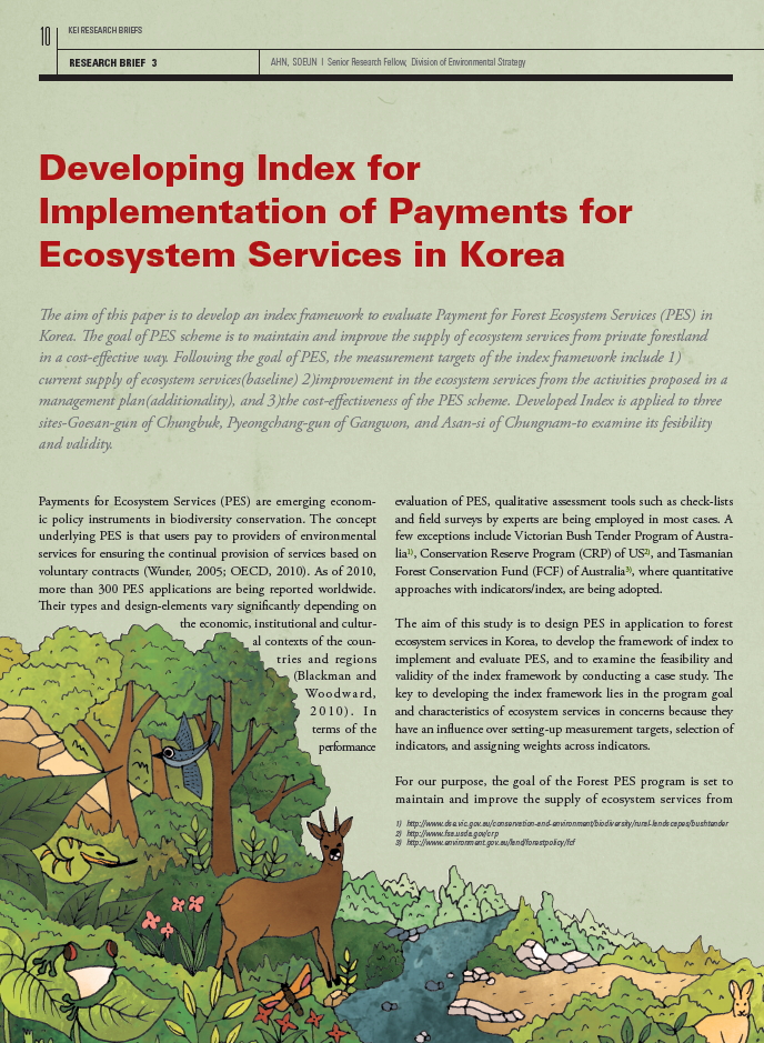 [KEI Research Brief Vol.1 No.2 Brief 3.] Developing Index for Implementation of Payments for Ecosystem Services in Korea에 대한 설명 이미지 입니다. 자세한 내용은 아래의 첨부파일을 확인해주세요